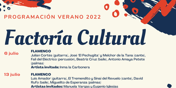 Verano en Factoría Cultural