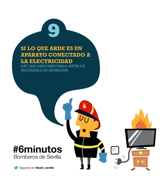 9.- Si lo que arde es un aparato conectado a la electricidad, hay que desconectarlo antes de proceder a su extinción.