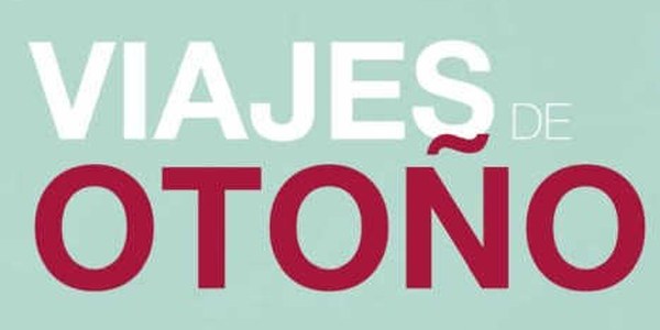 VIAJES OTOÑO DISTRITO LOS REMEDIOS 2025 VIAJES OTOÑO DISTRITO LOS REMEDIOS 2025
