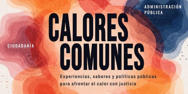 CALORES COMUNES - Jornadas sobre adaptación al cambio climático frente al calor