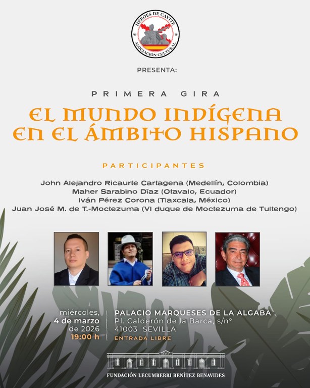 El Mundo indígena en el ámbito Hispano CONFERENCIA 04-03-26.jpg El Mundo indígena en el ámbito Hispano CONFERENCIA 04-03-26.jpg