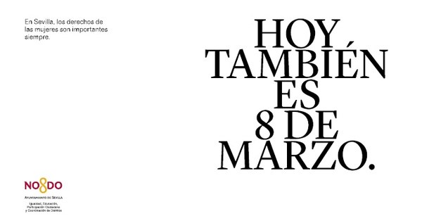 HOY TAMBIÉN ES 8 DE MARZO HOY TAMBIÉN ES 8 DE MARZO